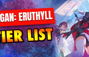 Higan Eruthyll tier list