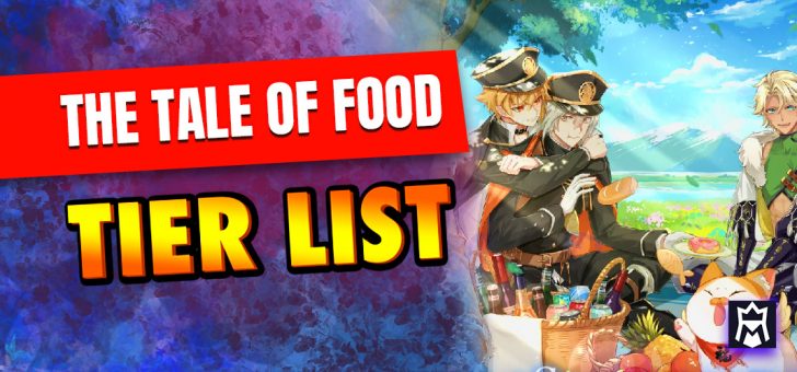 The Tale of Food tier list
