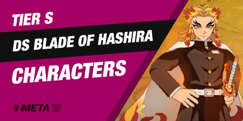 Tier S DS Blade of Hashira Characters