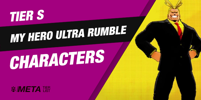 Best My Hero Ultra Rumble characters
