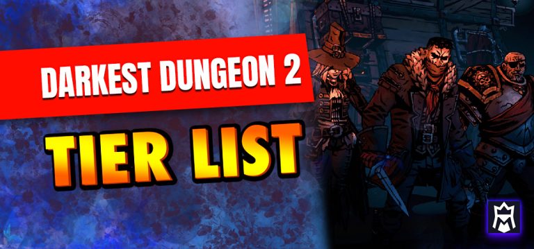 Darkest Dungeon 2 tier list