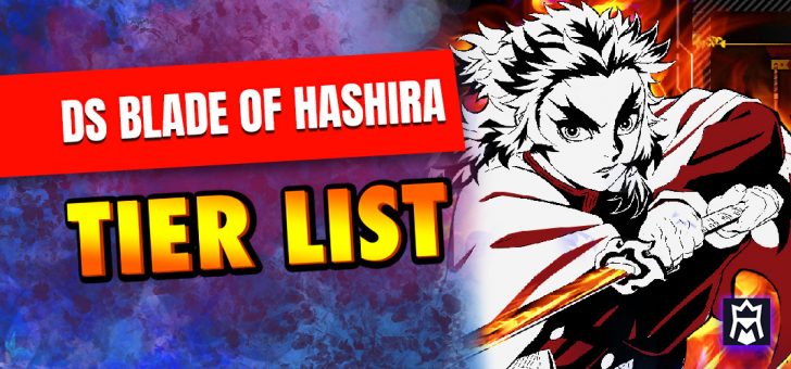 DS Blade of Hashira tier list