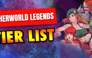 Otherworld Legends tier list