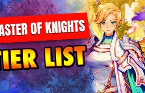 Master of Knights tier list