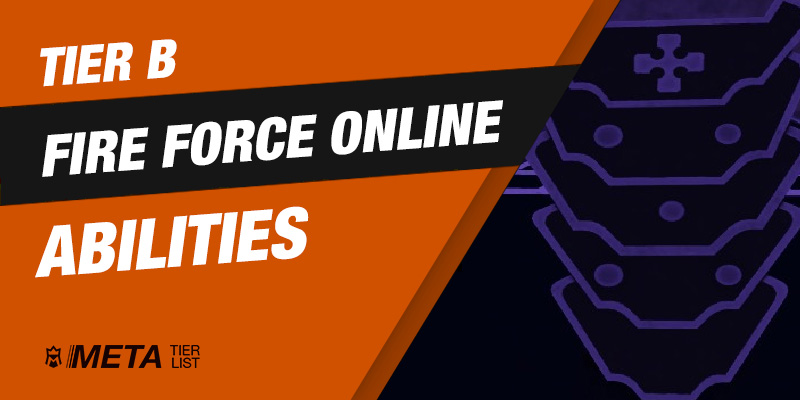 Tier B Fire Force Online tier list