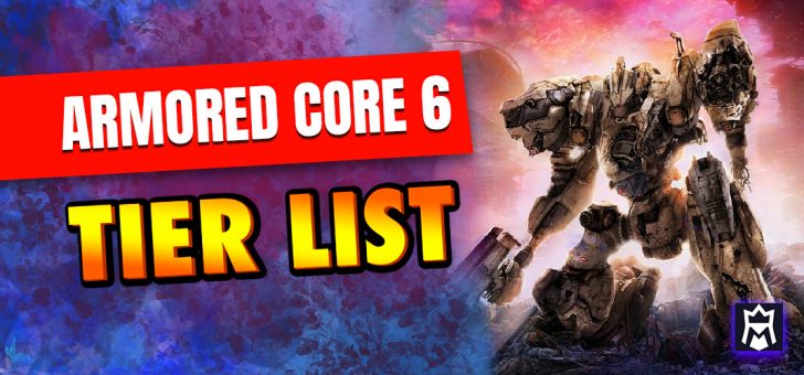 Armored Core 6 tier list