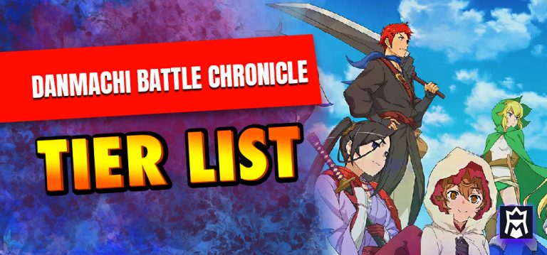 DanMachi Battle Chronicle tier list
