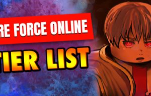 Fire Force Online tier list