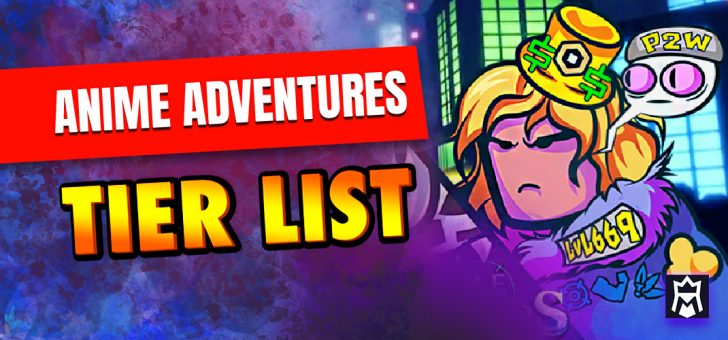 Anime Adventures tier list