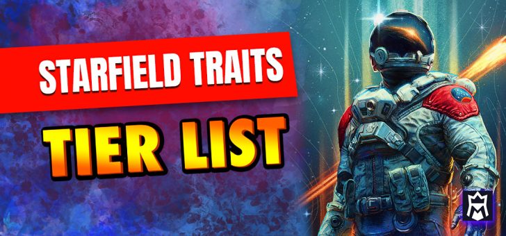 Starfield traits tier list