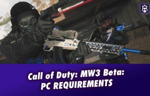 Call of Duty: Modern Warfare 3 Beta PC Requirements