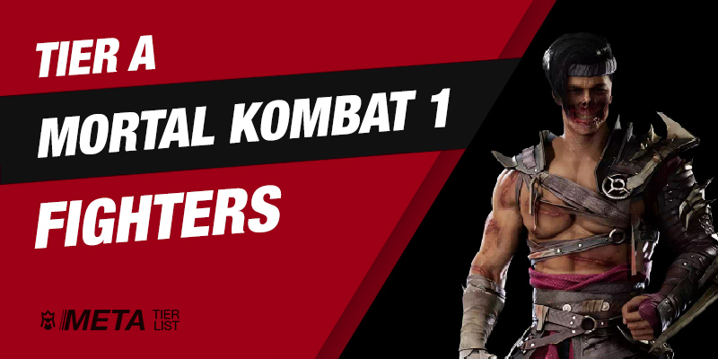 Tier A - Mortal Kombat 1 Fighters