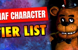 FNAF character tier list