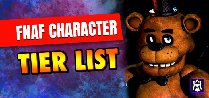 FNAF character tier list