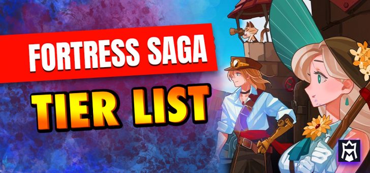 Fortress Saga tier list