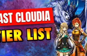 Last Cloudia tier list