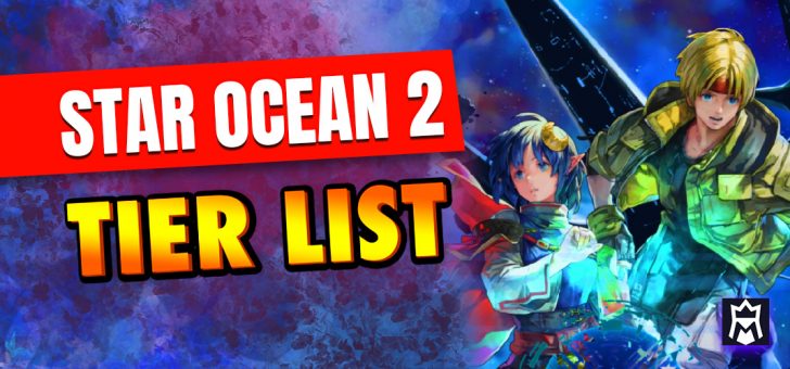 Star Ocean 2 tier list