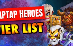 TapTap Heroes tier list