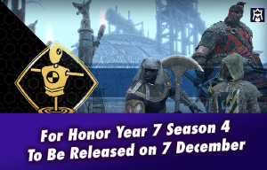 For Honor Year 7 Season 4 Release Date