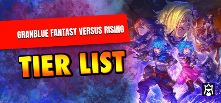 Granblue Fantasy Versus Rising tier list