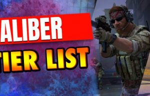 Caliber tier list