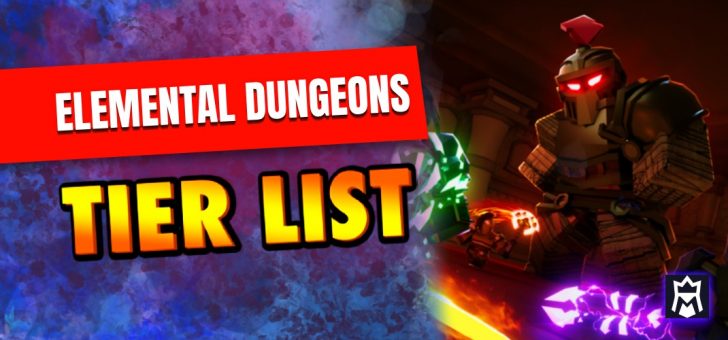 Elemental Dungeons tier list