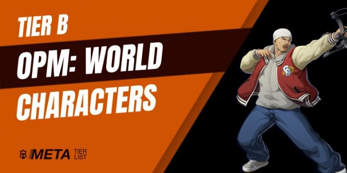 Tier B One Punch Man World Units