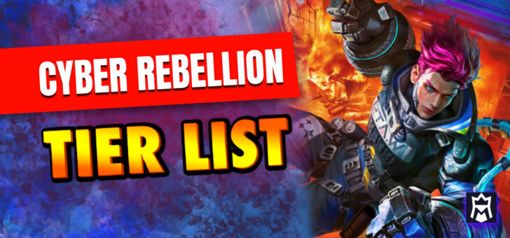Cyber Rebellion tier list